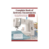 Complete Book of Sewing Techniques