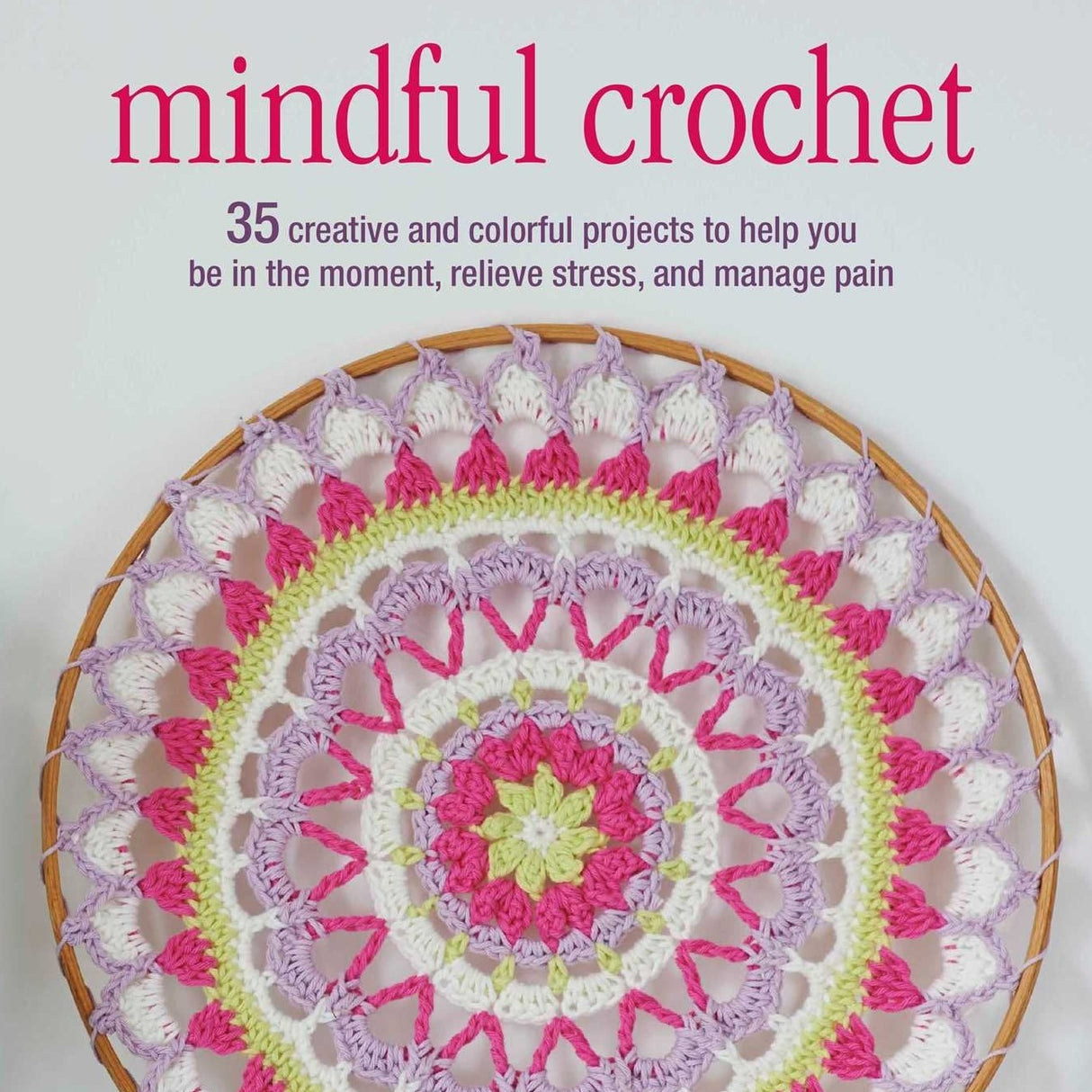 Mindful Crochet Book